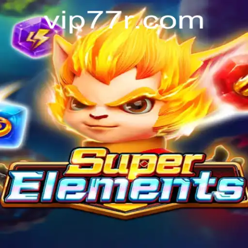 Explore the Thrills of SuperElements with 77r PH Login